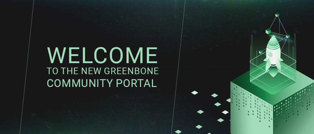 Grafik mit Rakete und der Begrüßung zum neuen Greenbone Community Portal