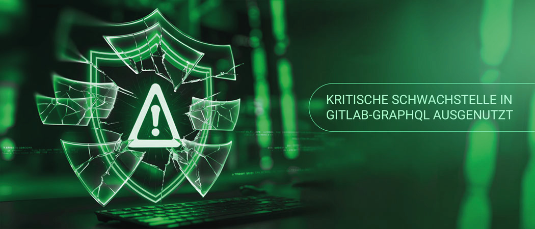 Kritische GitLab-GraphQL-Sicherheitslücke wird aktiv ausgenutzt