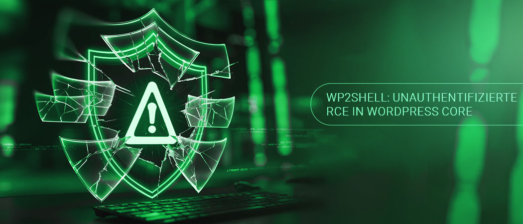 wp2shell: Authentifizierungsfreie RCE-Exploit-Kette im WordPress Core