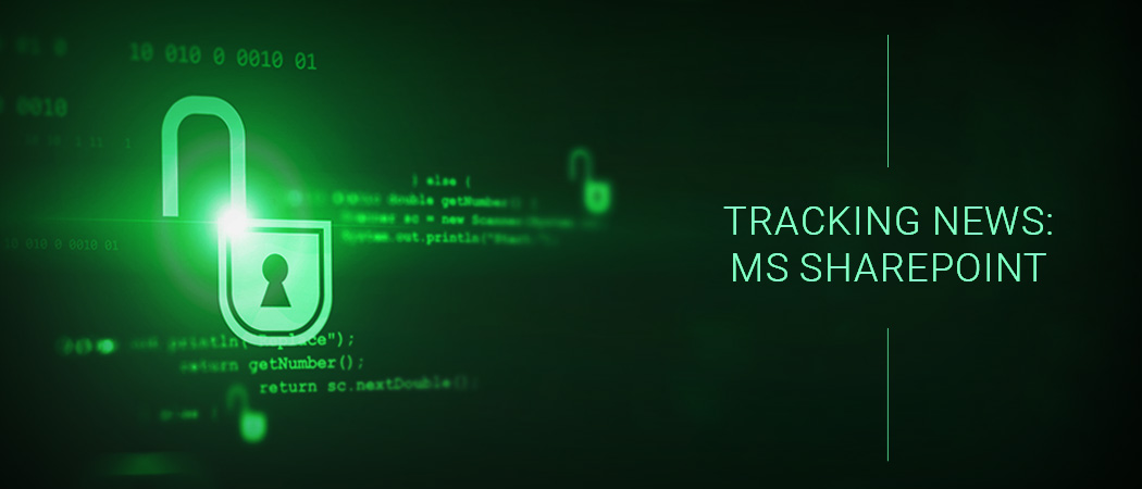 Tracking-News: Critical Vunerability in MS Sharepoint 