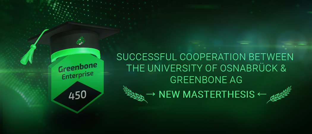Graphic representation of the Greenbone Enterprise Appliance 450 with reference to new master's thesis in cooperation with the University of Osnabrück